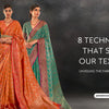 Unveiling the Fabric of Creation: 8 Techniques That Shape Our Textiles